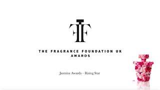 The Fragrance Foundation UK Awards Jasmine Awards Rising Star