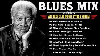 WHISKEY BLUES MUSIC [Lyric Album] - BEST OF SLOW BLUES/ROCK - Beautiful Relaxing Blues Songs