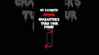 My Favorite Horror Character's