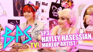 BPS TV - Episode 3 - Toronto Makeup Artist, Hayley Hasessian, Teaches Me How To Do My Makeup!