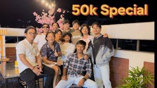 50,000 Subscribers pugeko maa mero keta haru lai Special party.