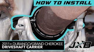 Dodge WD Durango, Jeep WK2 Grand Cherokee Driveshaft Carrier Upgrade (CHR03A0) | JXB Performance