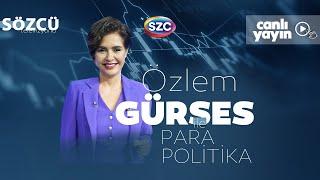 Özlem Gürses ile Para Politika 3 Aralık | Kasım Ayı Enflasyonu, Maaş Zamları Hesabı