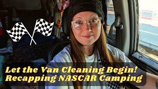 NASCAR Championship Camping Week is Over! | I'm SO Ready to Clean My Minivan Camper 