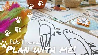 Plan with me! Preschool learning activities for the Pet Theme