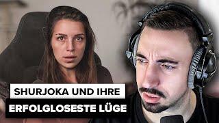 Shurjoka und ihre erfolgloseste Lüge