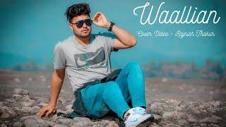 Waalian | Harnoor (Cover Video) | Rajnish Thakur | Latest Punjabi Songs 2020