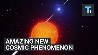 Amazing new cosmic phenomenon