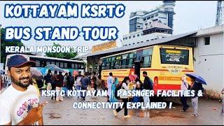 Kottayam KSRTC Bus Stand Tour | Passenger Facilities and Connectivity Explained