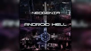 Neogenia - Android Hell (timewarp095/Geomagnetic Records/Psytrance)::Full Album