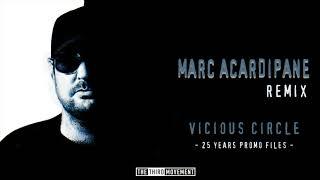 Promo - Vicious Circle (Marc Acardipane Remix)