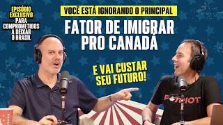 É por isso que o Canadá vai CRESCER MUITO (e o Brasil estagnar) #317