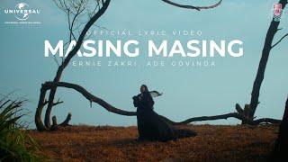 Ernie Zakri, Ade Govinda - Masing Masing (Official Lyric Video)