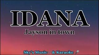 IDANA - Jayson in town (lyrics)