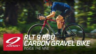 The RLT 9 RDO Gravel Bike - Inside the Nine