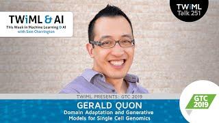 Domain Adaptation and Generative Models for Single Cell Genomics with Gerald Quon - TWiML Talk #251