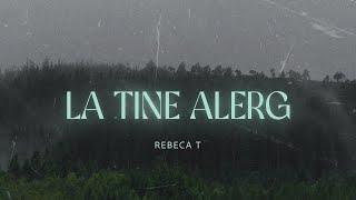 Rebeca T - La Tine alerg | Official Lyric Video