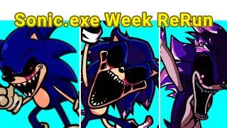 Friday Night Funkin' Vs Sonic.exe ReRun Week (FNF mod/Sonic.exe/Creepypasta)