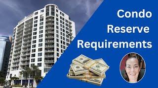 Condo Reserve Requirements