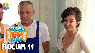 Evrim Akın ile Ev Kuşu 11.Bölüm | 2 Kasım 2015