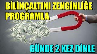 GÜNDE İKİ KEZ DİNLE VE BİLİNÇALTINI ZENGİNLİĞE PROGRAMLA-OLUMLAMALAR #mistikyol #olumlamalar