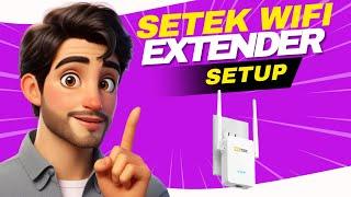 Setek Wifi Extender Setup | Setek Extender Reset