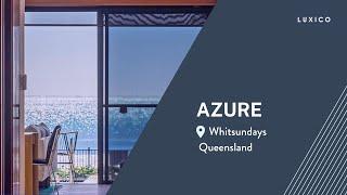 Azure | Whitsundays, Queensland