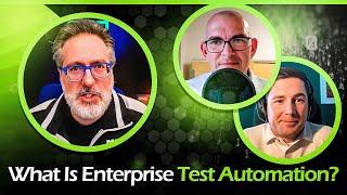 What Is Enterprise Test Automation? | How To Scale Your Test Automation Practices