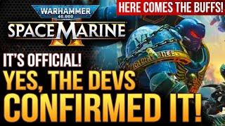 Warhammer 40K Space Marine 2 - The Devs Just Confirmed It! Big Buffs Balancing and Patch Update!