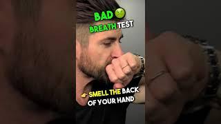 Bad Breath Test! #shorts