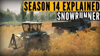 SnowRunner SEASON 14 Reap & Sow EXPLAINED