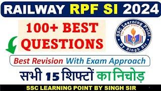 RPF SI 2024 Best 100+ Maths Questions Solved  by Singh Sir || RPF SI MATHS ||  #railwayexam