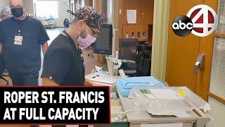 Roper St. Francis Healthcare at full capacity