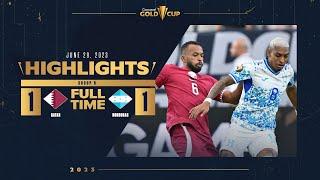 Qatar 1-1 Honduras | HIGHLIGHTS | 2023 Gold Cup