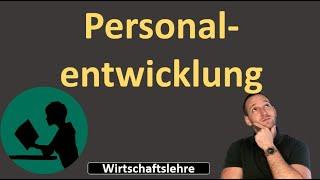 Personalentwicklung - einfach erklärt!