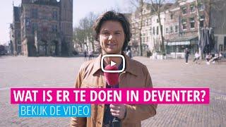 Wat is er te doen in Deventer? | Voordeeluitjes.nl