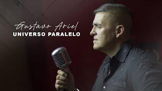 Gustavo Ariel - Universo paralelo (cover)