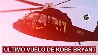 El último vuelo de Kobe Bryant - Helicóptero N72EX en 2020