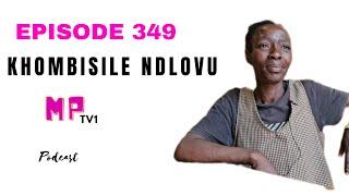 EPISODE 349 AKAMAZI UBABA WAKHE NOMAMA WAKHE UKHULISWE NGAMA SOCIAL WORKER NENGANE YAKHE MANJE