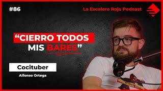 EPISODIO 86 ENTREVISTA COCITUBER : "CIERRO TODOS MIS BARES." "ME HA COPIADO MUCHÍSIMA GENTE" 