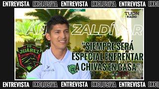 "SIEMPRE SERÁ ESPECIAL ENFRENTAR A CHIVAS" | ÁNGEL ZALDÍVAR, JUGADOR DE FC JUÁREZ | EXCLUSIVA TUDN