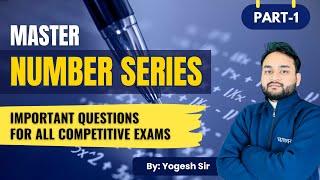 Crack Number Series Questions for Competitive Exams || BANK & SSC Special || By Yogesh Sir