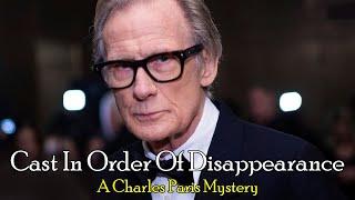 Cast In Order Of Disappearance - A Charles Paris Mystery