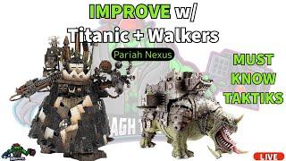 Master These Titanic / Walker Tactics