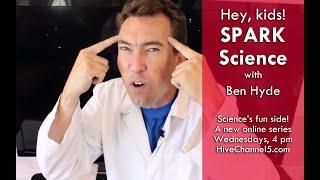 Coming Soon: SPARK Science with Ben Hyde