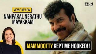 Nanpakal Nerathu Mayakkam Movie Review by Anupama Chopra | Film Companion