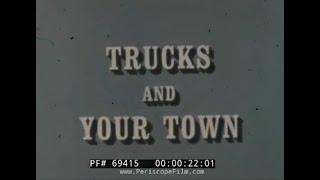 ”TRUCKS AND YOUR TOWN” 1964 RINGSBY SYSTEM TRUCK LINES PROMO FILM    TRUCKS & TRUCKING  69415