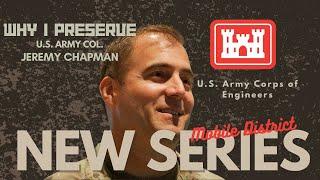 Why I Preserve: Col.  Jeremy Chapman