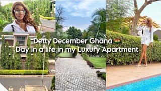 Detty December My Lux Apartment in Ghana  Day in a life living in Ghana 