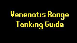 Range Tanking Venenatis Guide [Fastest Kills Without Craw's Bow]